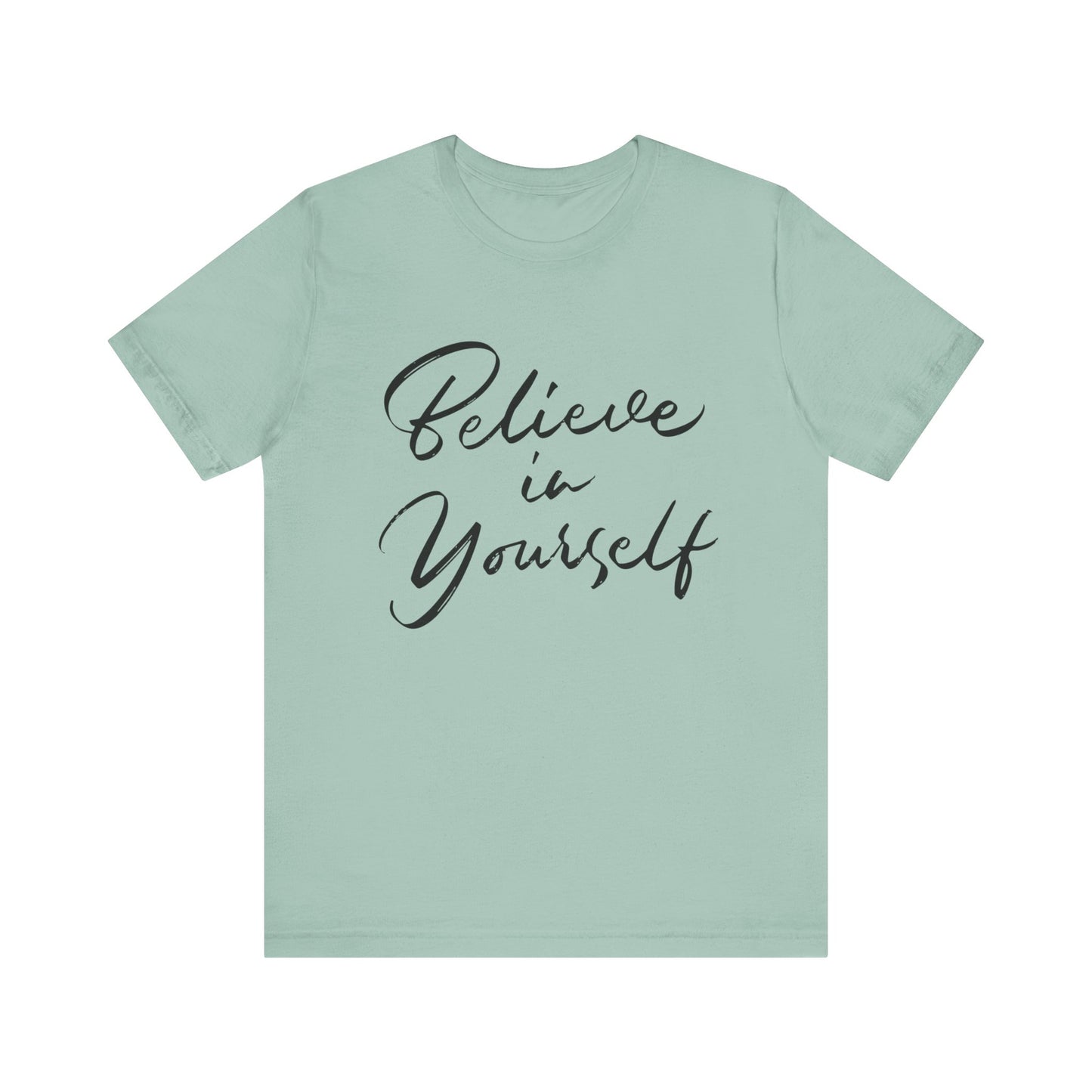 Belief-Inspired Unisex Tee - Uplifting Short Sleeve Shirt for Everyday Wear, Inspirational Gift, Self-Love Reminder, Casual Fashion, [...]