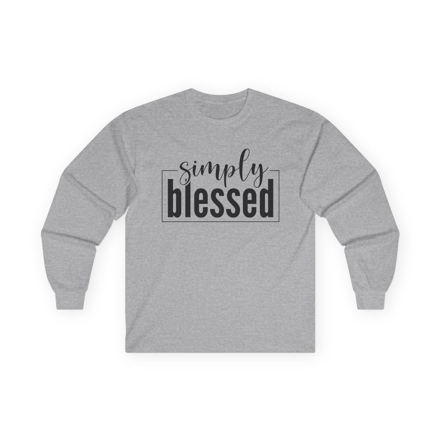 Simply Blessed Long Sleeve Tee - Unisex Ultra Cotton Shirt for Faith and Inspiration