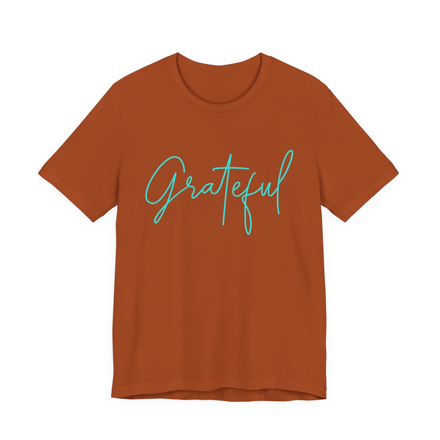 Grateful Unisex Tee, Inspirational Shirt, Gift for Friends, Everyday Wear, Casual Fashion, Positive Vibes T-Shirt