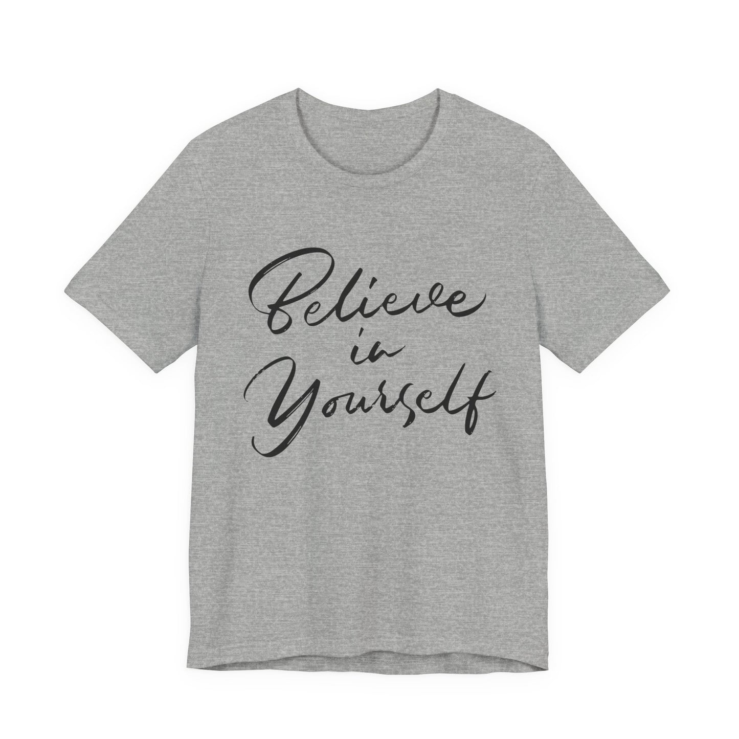 Belief-Inspired Unisex Tee - Uplifting Short Sleeve Shirt for Everyday Wear, Inspirational Gift, Self-Love Reminder, Casual Fashion, [...]